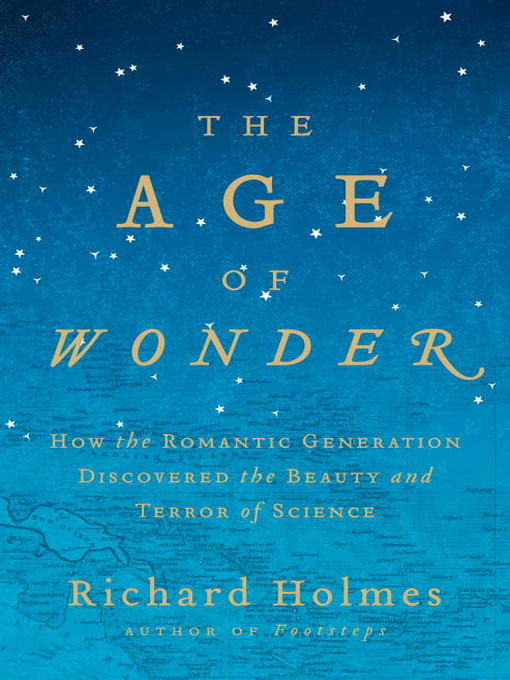 Richard Holmes创作的The Age of Wonder作品的详细信息 - 可供借阅
